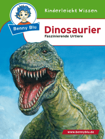 Benny Blu - Dinosaurier: Faszinierende Urtiere