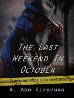 The Last Weekend In October