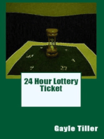 24 Hour Lottery Ticket