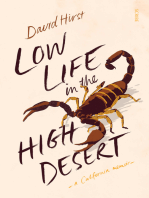 Low Life in the High Desert: a California memoir