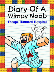 Read Diary Of A Wimpy Noob Escape Haunted Hospital Online By Nooby Lee Books - roblox find the noob book