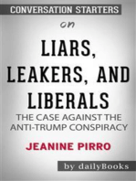 Liars, Leakers, and Liberals: The Case Against the Anti-Trump Conspiracy by Jeanine Pirro​​​​​​​ | Conversation Starters