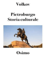 Pietroburgo. Storia culturale.: traduzioni di Bruno Osimo