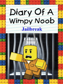 Read Diary Of A Wimpy Noob Jailbreak Online By Nooby Lee Books - roblox noob land theme park 2