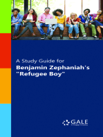 A Study Guide for Benjamin Zephaniah 's "Refugee Boy"