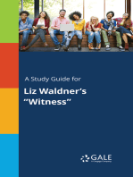 A Study Guide for Liz Waldner's "Witness"