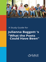 A Study Guide for Julianna Baggott 's "What the Poets Could Have Been"