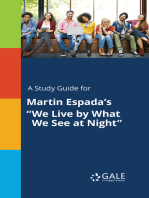 A Study Guide for Martin Espada's "We Live by What We See at Night"
