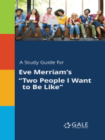 A Study Guide for Eve Merriam's "Two People I Want to Be Like"