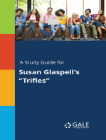 A Study Guide for Susan Glaspell's "Trifles"