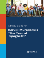 A Study Guide for Haruki Murakami's "The Year of Spaghetti"