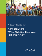 A Study Guide for Kay Boyle's "The White Horses of Vienna"