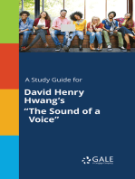 A Study Guide for David Henry Hwang's "The Sound of a Voice"