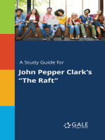 A Study Guide for John Pepper Clark's "The Raft"