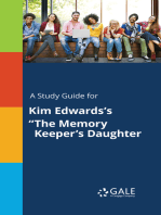 A Study Guide for Kim Edwards's "The Memory Keeper's Daughter