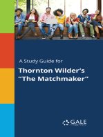 A Study Guide for Thornton Wilder's "The Matchmaker"