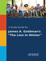 A Study Guide for James A. Goldman's "The Lion in Winter"