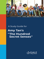 A Study Guide for Amy Tan's "The Hundred Secret Senses"