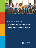 A Study Guide for Carson McCullers's "The Haunted Boy"