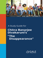 A Study Guide for Chitra Banarjee Divakaruni's "The Disappearance"