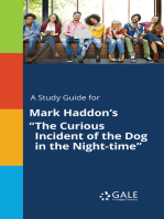 A Study Guide for Mark Haddon's "The Curious Incident of the Dog in the Night-time"