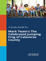 A Study Guide for Mark Twain's The Celebrated Jumping Frog of Calaveras County