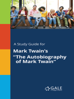 A Study Guide for Mark Twain's "The Autobiography of Mark Twain"