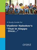 A Study Guide for Vladimir Nabokov's "That In Aleppo Once..."