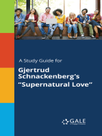 A Study Guide for Gjertrud Schnackenberg's "Supernatural Love"