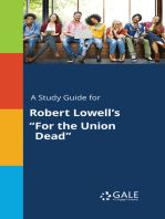 A Study Guide for Robert Lowell's "For the Union Dead"