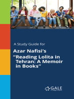 A Study Guide for Azar Nafisi's "Reading Lolita in Tehran: A Memoir in Books"