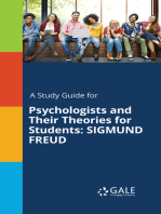 A Study Guide for Psychologists and Their Theories for Students: SIGMUND FREUD