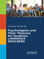 A Study Guide for Psychologists and Their Theories for Students: LAWRENCE KOHLBERG