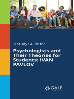 A Study Guide for Psychologists and Their Theories for Students: IVAN PAVLOV