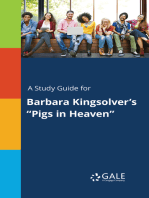 A Study Guide for Barbara Kingsolver's "Pigs in Heaven"
