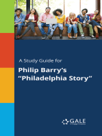 A Study Guide for Philip Barry's "Philadelphia Story"