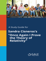 A Study Guide for Sandra Cisneros's "Once Again I Prove the Theory of Relativity"