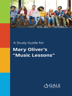 A Study Guide for Mary Oliver's "Music Lessons"