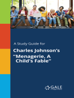 A Study Guide for Charles Johnson's "Menagerie, A Child's Fable"