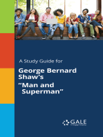 A Study Guide for George Bernard Shaw's "Man and Superman"