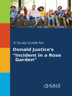 A Study Guide for Donald Justice's "Incident in a Rose Garden"