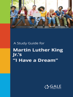 A Study Guide for Martin Luther King Jr.'s "I Have a Dream"