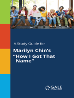 A Study Guide for Marilyn Chin's "How I Got That Name"