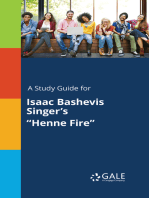 A Study Guide for Isaac Bashevis Singer's "Henne Fire"