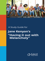 A Study Guide for Jane Kenyon's "Having it out with Melancholy"