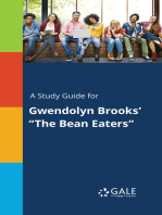 A Study Guide for Gwendolyn Brooks' "The Bean Eaters"