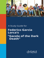 A Study Guide for Federico Garcia Lorca's "Gacela of the Dark Death"