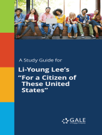 A Study Guide for Li-Young Lee's "For a Citizen of These United States"