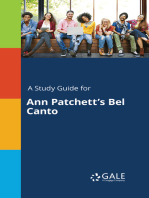 A Study Guide for Ann Patchett's Bel Canto