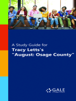 A Study Guide for Tracy Letts's "August: Osage County"